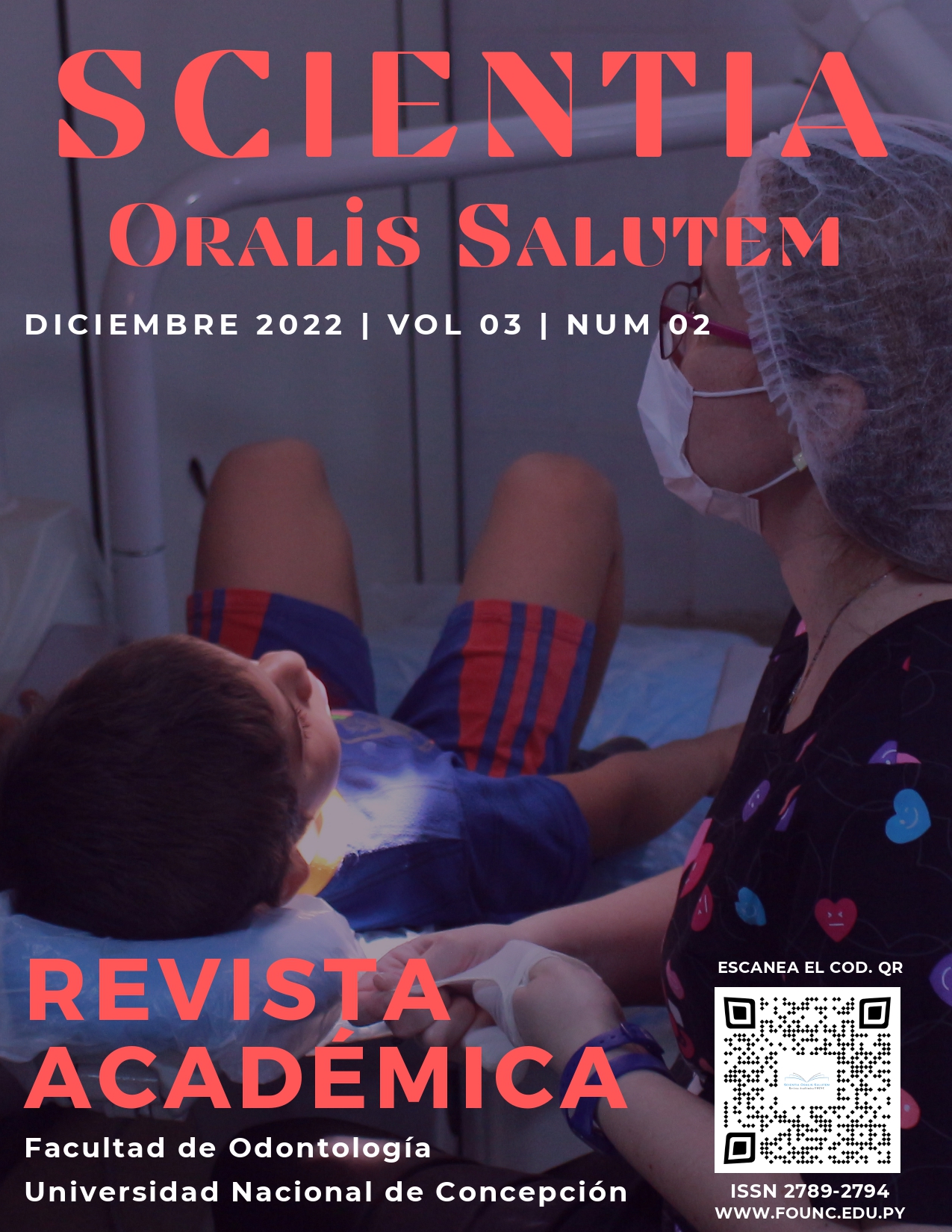 					Ver Vol. 3 Núm. 2 (2022): Scientia Oralis Salutem ISSN 2789-2794
				